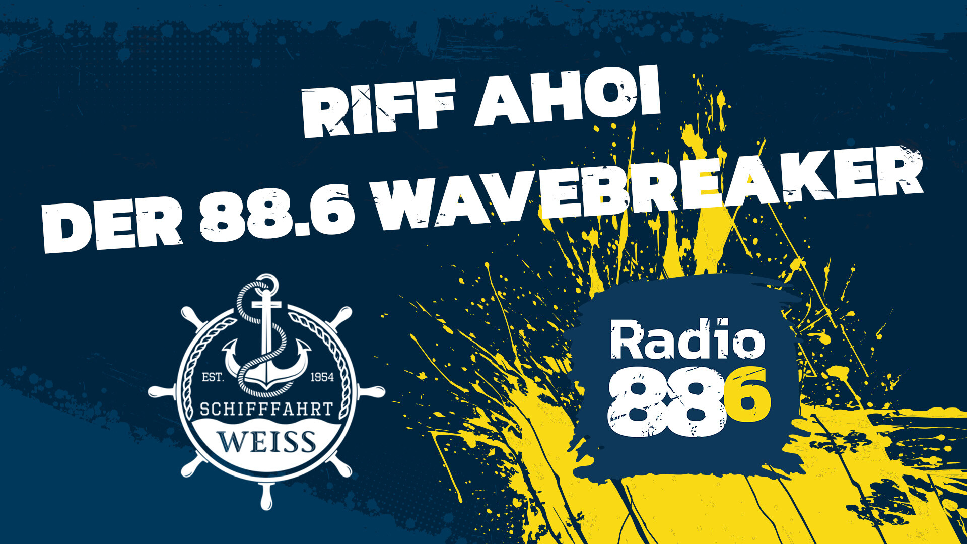 Riff Ahoi - Die 88.6 Wavebreaker Plakat mit Logo von Radio 88 6 und Schiffahrt Weiss